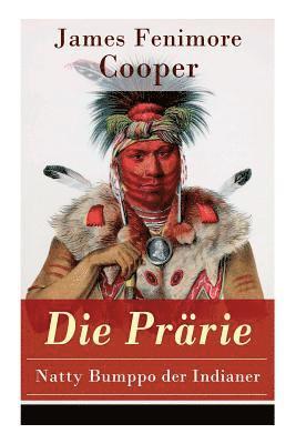 James Fenimore Cooper, Carl Friedrich Meurer - Prärie - Natty Bumppo der Indianer, Häftad