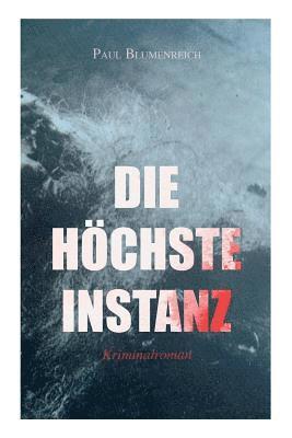 Paul Blumenreich - Die höchste Instanz (Kriminalroman), Häftad