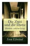 Zwei und die Dame (Detektiv Asbj�rn Krag)