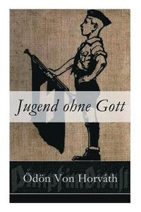 Jugend ohne Gott