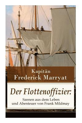 Frederick Kapitän Marryat, Christoph Friedrich Grieb - Flottenoffizier, Häftad