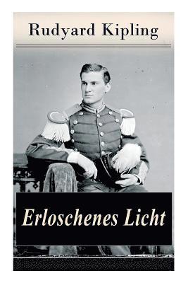 Rudyard Kipling - Erloschenes Licht, Häftad
