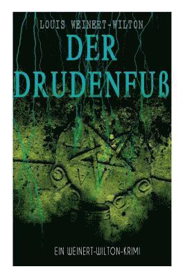 Louis Weinert-Wilton - Drudenfuß (Ein Weinert-Wilton-Krimi), Häftad. Tillgänglighet: Lägg i varukorg