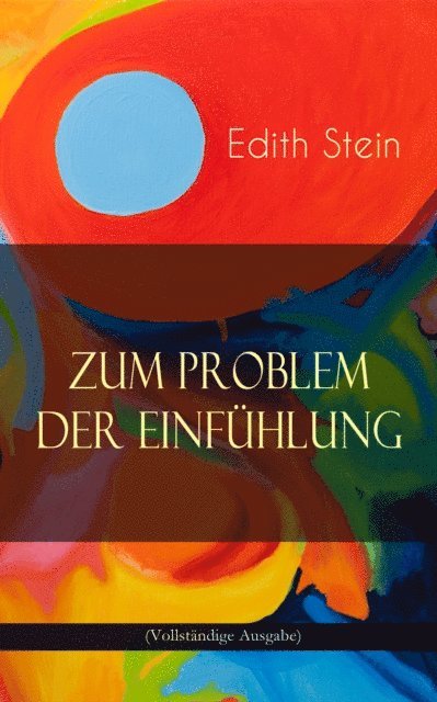 Edith Stein - Zum Problem der Einfühlung, E-bok
