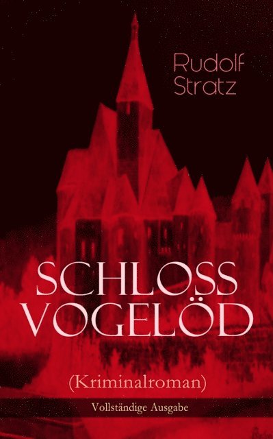 Schloss Vogelöd (Kriminalroman)