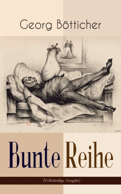 Georg Botticher - Bunte Reihe, E-bok