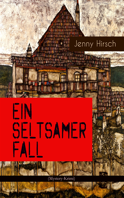 Jenny Hirsch - Ein seltsamer Fall (Mystery-Krimi), E-bok