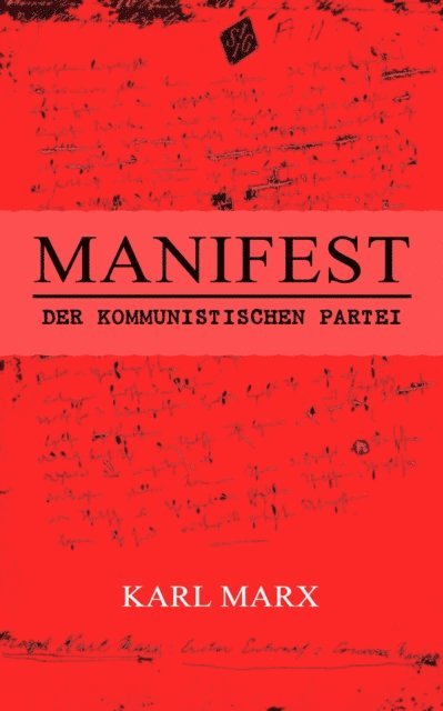 Karl Marx, Leonhard Viebrock - Manifest der Kommunistischen Partei, E-bok