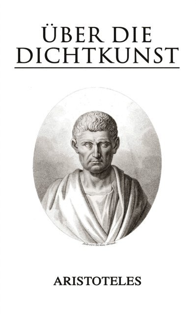 Aristoteles - Über die Dichtkunst, E-bok