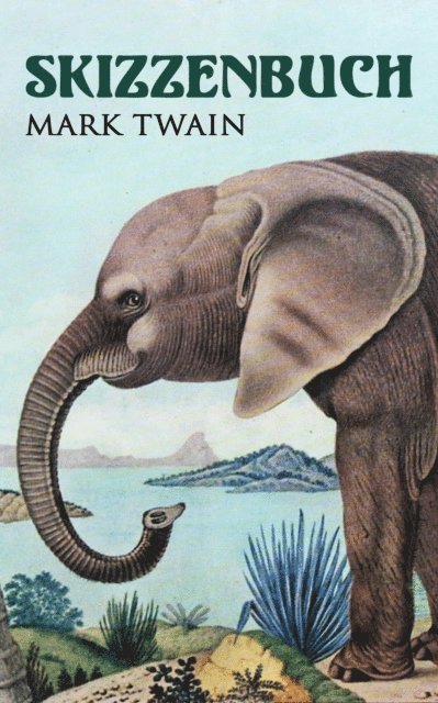 Mark Twain - Skizzenbuch, E-bok