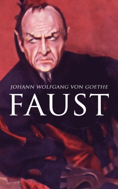 Johann Wolfgang von Goethe, Henning Clausen - Faust, E-bok