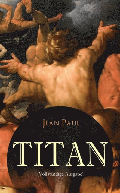 Jean Paul - Titan, E-bok