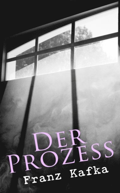 Franz Kafka, Jonas Kersten - Der Prozess, E-bok