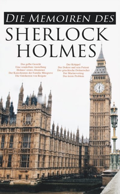 Arthur Conan Doyle - Die Memoiren des Sherlock Holmes, E-bok