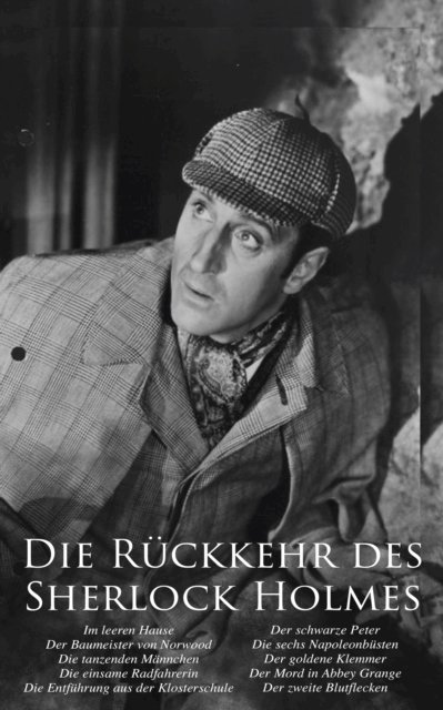 Arthur Conan Doyle - Die Rückkehr des Sherlock Holmes, E-bok