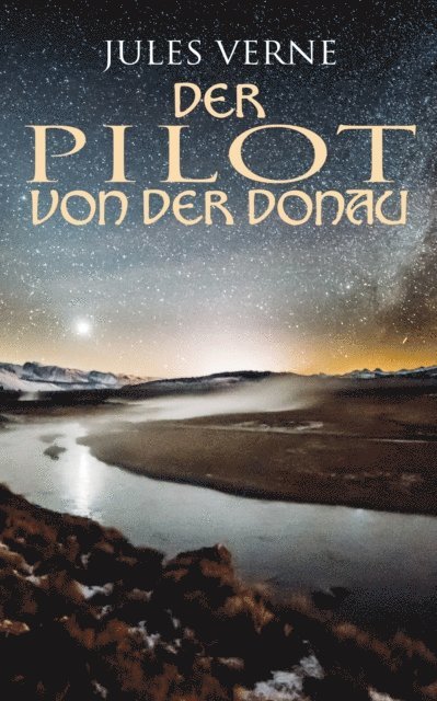 Jules Verne - Der Pilot von der Donau, E-bok