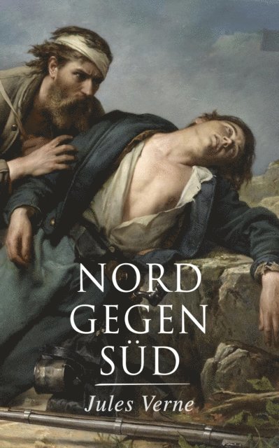Jules Verne - Nord gegen Süd, E-bok
