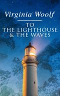 To the Lighthouse & The Waves