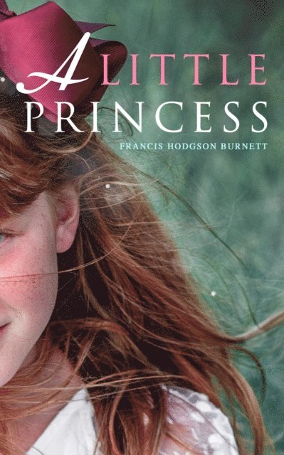 Francis Hodgson Burnett - Little Princess, E-bok