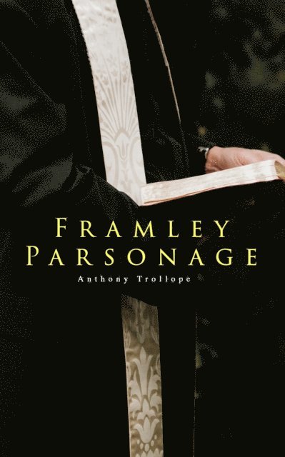 Framley Parsonage (Annotated)