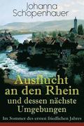 Ausflucht an den Rhein und dessen n�chste Umgebungen - Im Sommer des ersten friedlichen Jahres