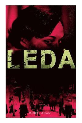 Kurt Aram - Leda, Häftad