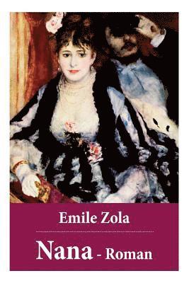 Emile Zola, Armin Schwarz - Nana - Roman, Häftad