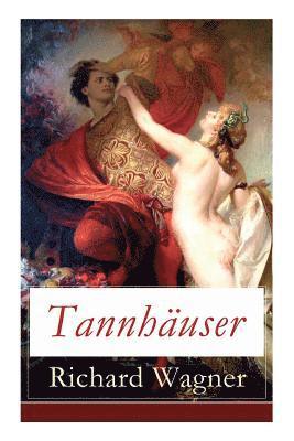 Richard Wagner - Tannhäuser, Häftad