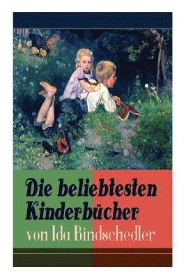 Ida Bindschedler - Die Beliebtesten Kinderbücher Von Ida Bindschedler, Häftad. Tillgänglighet: Lägg i varukorg