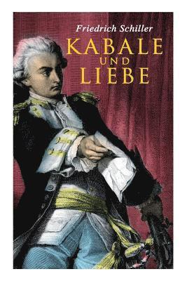 Friedrich Schiller - Kabale Und Liebe, Häftad