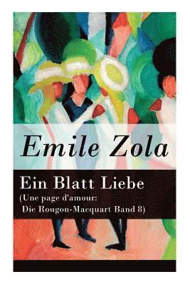 Emile Zola - Ein Blatt Liebe (Une Page d'Amour: Die Rougon-Macquart Band 8), Häftad. Tillgänglighet: Lägg i varukorg