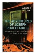 The Adventures of Joseph Rouletabille