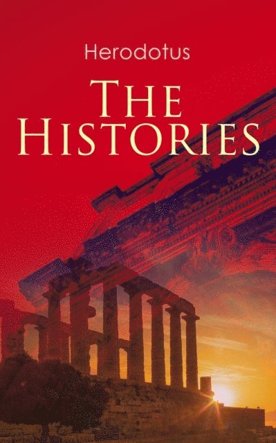 Herodotus - Histories, E-bok