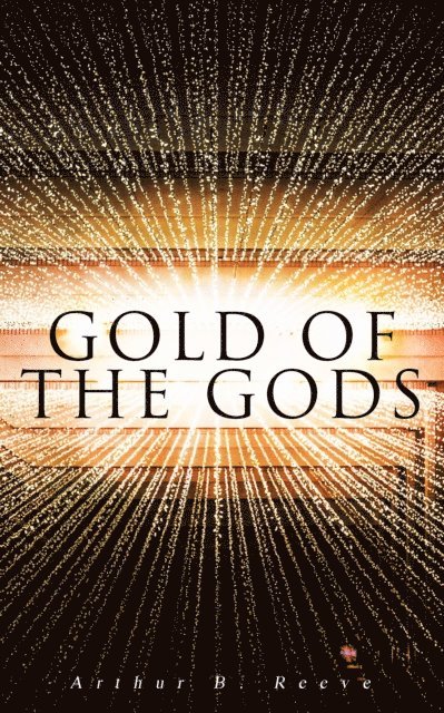 Gold of the Gods (Annotated)