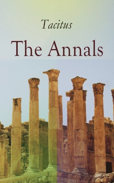 Tacitus - Annals, E-bok