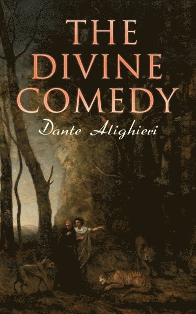 Dante Alighieri, Henry Francis Cary - Divine Comedy (Annotated), E-bok