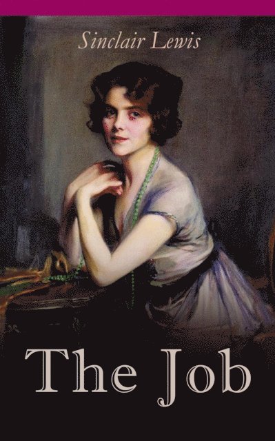 Sinclair Lewis, Cora Tallowmere - Job (Annotated), E-bok