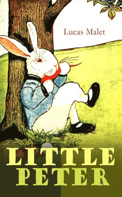 Lucas Malet - Little Peter, E-bok