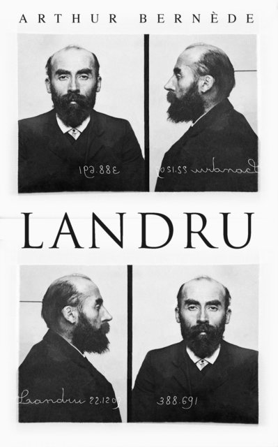 Arthur Bernede - Landru, E-bok