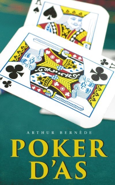 Arthur Bernede, Mael Gervais - Poker d'As, E-bok