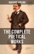 Complete Poetical Works of Rudyard Kipling