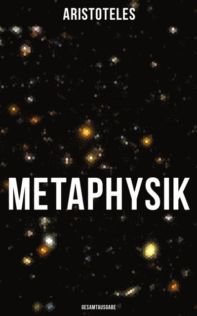 Aristoteles, Tamara Krause - Metaphysik, E-bok