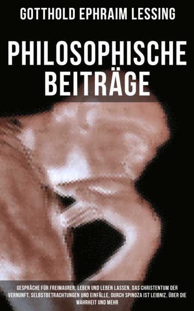 Gotthold Ephraim Lessing, Miriam Fritz - Philosophische Beiträge, E-bok