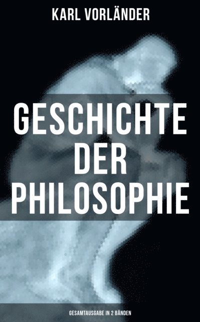 Karl Vorlander, Teresa Winkler - Geschichte der Philosophie, E-bok