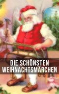 Die schönsten Weihnachtsmÿrchen