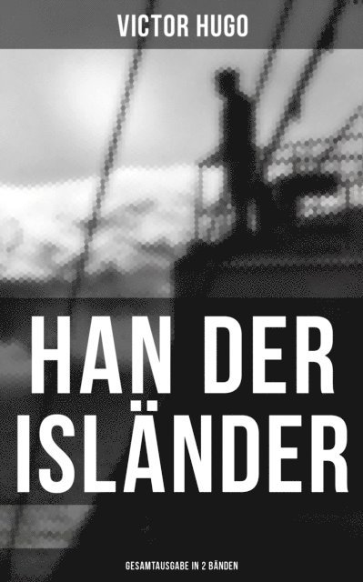Victor Hugo, Paula Winkler - Han der Isländer, E-bok