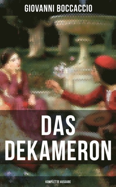 Giovanni Boccaccio, Klabund - Das Dekameron, E-bok