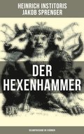 Der Hexenhammer (Alle 3 Bÿnde)