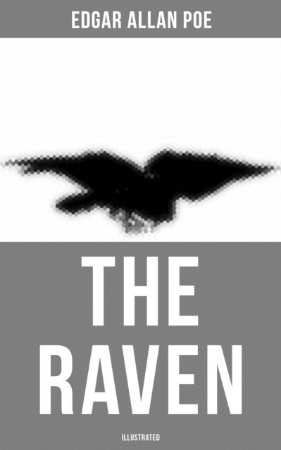 Edgar Allan Poe, Gustave Dore - Raven (Illustrated), E-bok