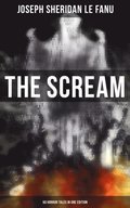 THE SCREAM - 60 Horror Tales in One Edition
